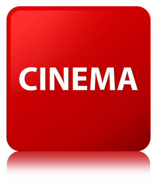 Cinema isolated on red square button reflected abstract illustration