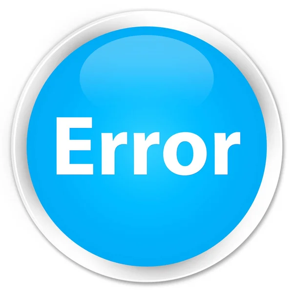 Error premium cyan botón redondo azul — Foto de Stock