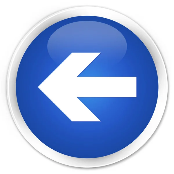Icono flecha trasera botón redondo azul premium —  Fotos de Stock