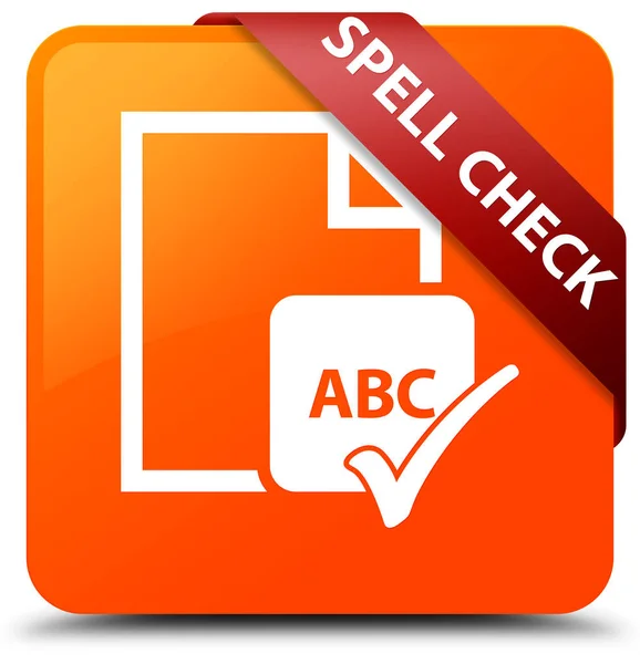 Spell check document orange square button red ribbon in corner