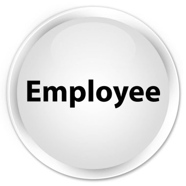 Çalışan sigorta primi beyaz yuvarlak düğmesi