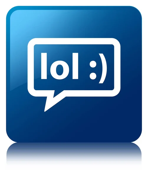 Lol bubble icon blauer quadratischer Knopf — Stockfoto