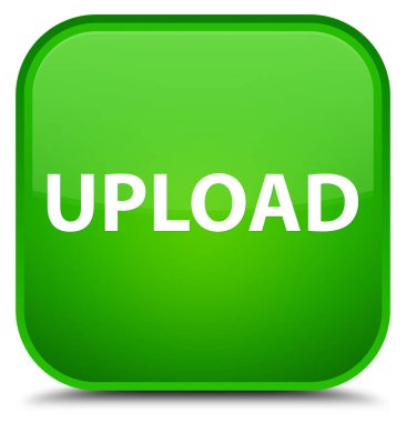 Özel yeşil kare düğmesini upload