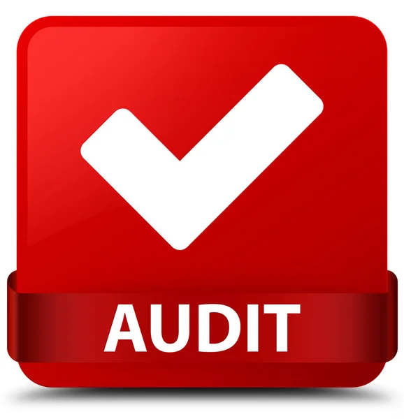 Auditoría (validar icono) botón cuadrado rojo cinta roja en el centro — Foto de Stock