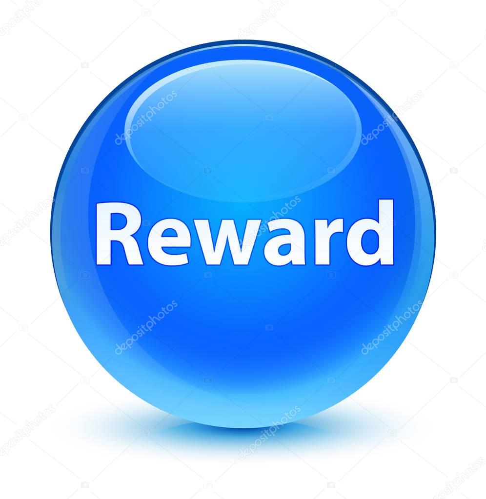 Reward glassy cyan blue round button