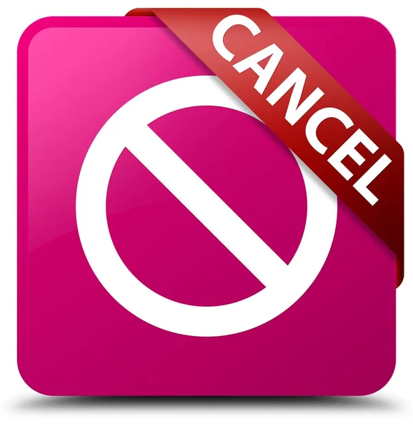 Cancella (segno di divieto icona) rosa pulsante quadrato nastro rosso in — Foto Stock