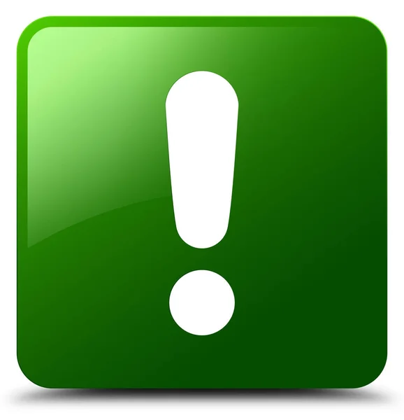 Ünlem işareti simgesi yeşil kare düğme — Stok fotoğraf