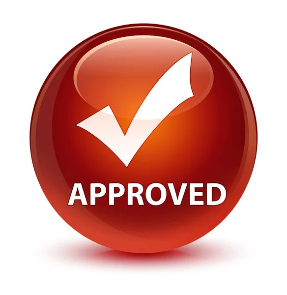 Approved (validate icon) glassy brown round button — Stock Photo, Image