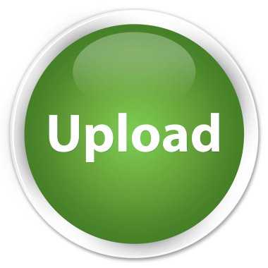 Sigorta primi yumuşak yeşil yuvarlak düğmesini upload