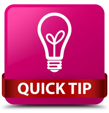 Çabuk uç (ampul simgesi) pembe kare düğme kırmızı kurdele orta