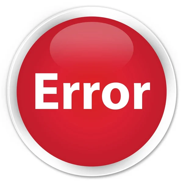 Erro prémio botão redondo vermelho — Fotografia de Stock