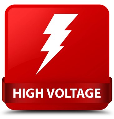 Yüksek gerilim (elektrik simgesi) kırmızı kare düğmesini kırmızı kurdele 