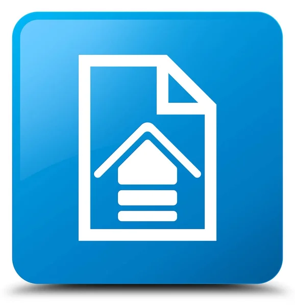 Carregar documento ícone ciano azul quadrado botão — Fotografia de Stock