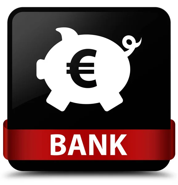 Banque (tirelire euro signe) noir bouton carré ruban rouge au milieu — Photo