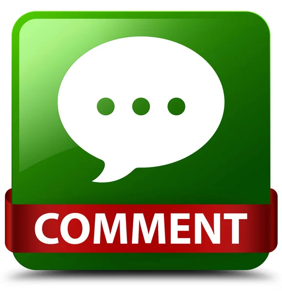 Commento (icona conversazione) verde quadrato pulsante rosso nastro in mi — Foto Stock