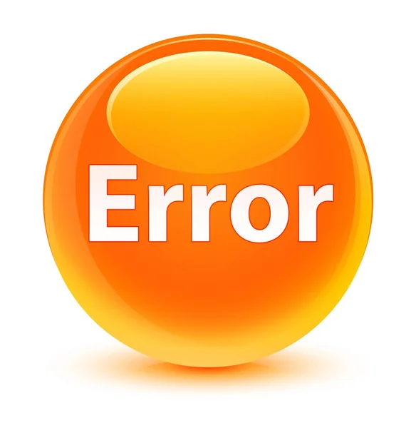 Error botón redondo naranja vidrioso — Foto de Stock