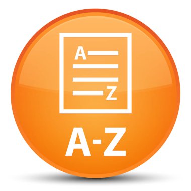 A-Z (liste sayfa simgesi) özel turuncu yuvarlak düğmesine
