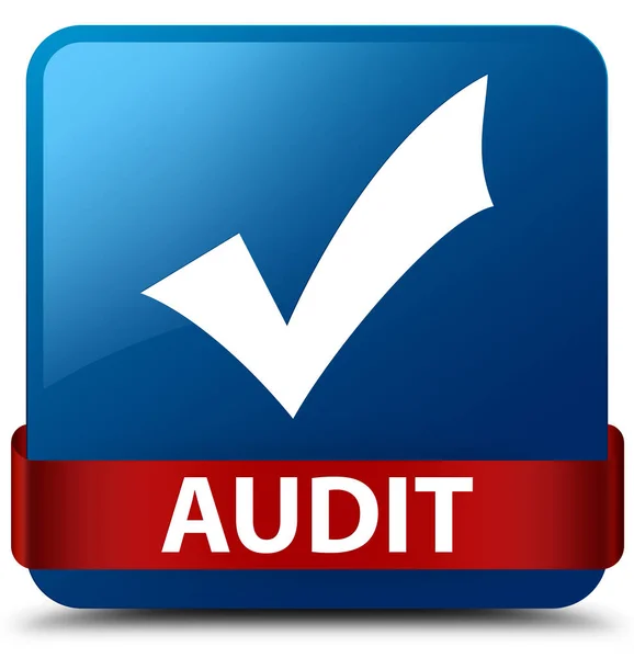 Auditoría (validar icono) azul botón cuadrado cinta roja en el centro — Foto de Stock