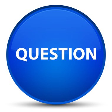 Soru özel mavi yuvarlak düğmesi