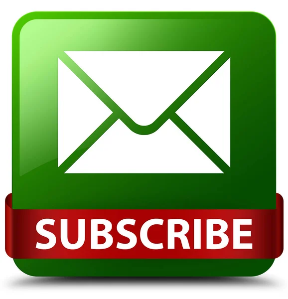 Subscribe (email icon) green square button red ribbon in middle