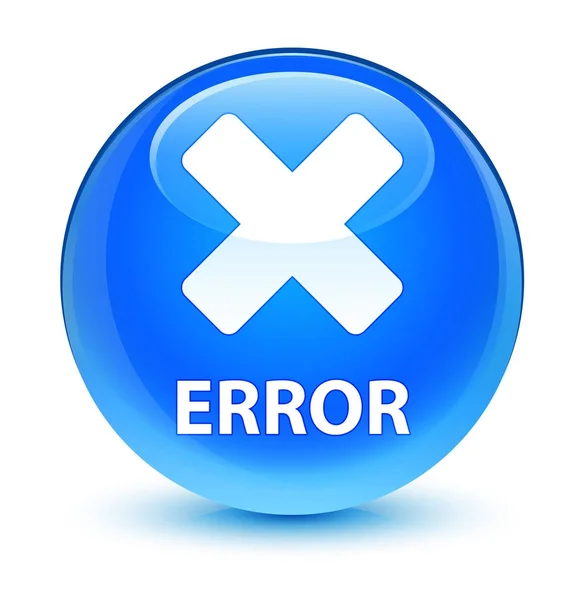 Errore (cancellare icona) vetro ciano blu pulsante rotondo — Foto Stock