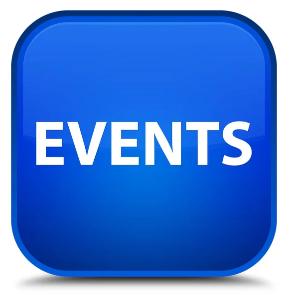 Veranstaltungen spezielle blaue quadratische Taste — Stockfoto