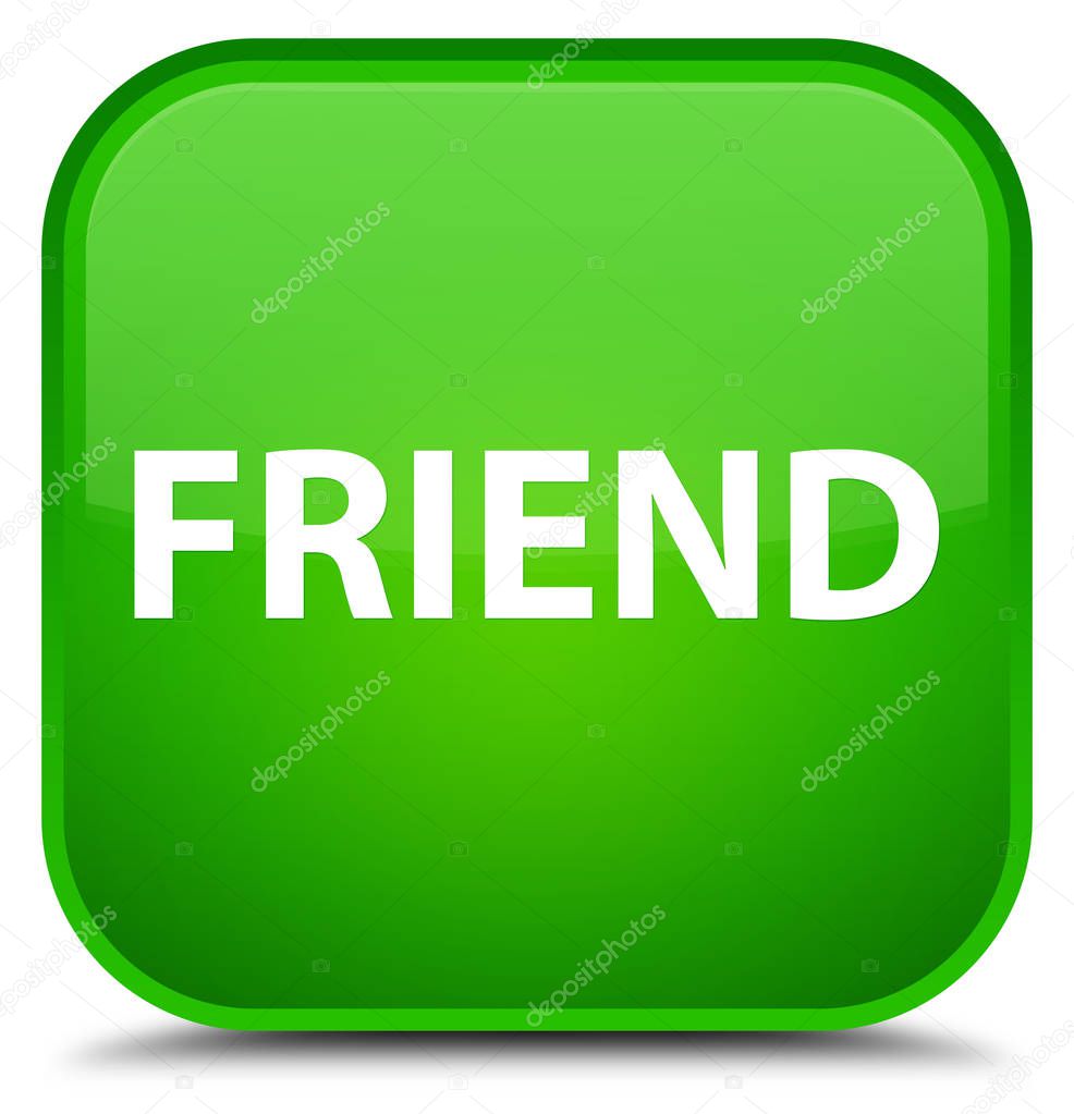 Friend special green square button