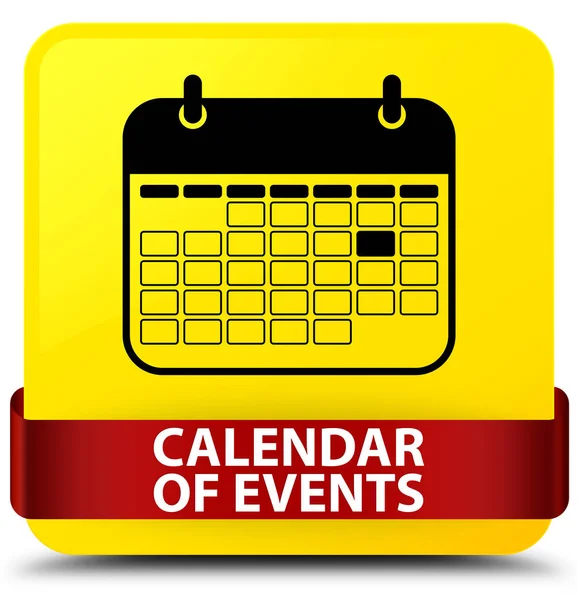 Kalendarz wydarzeń żółty przycisk kwadratowy czerwoną wstążką w środku — Zdjęcie stockowe