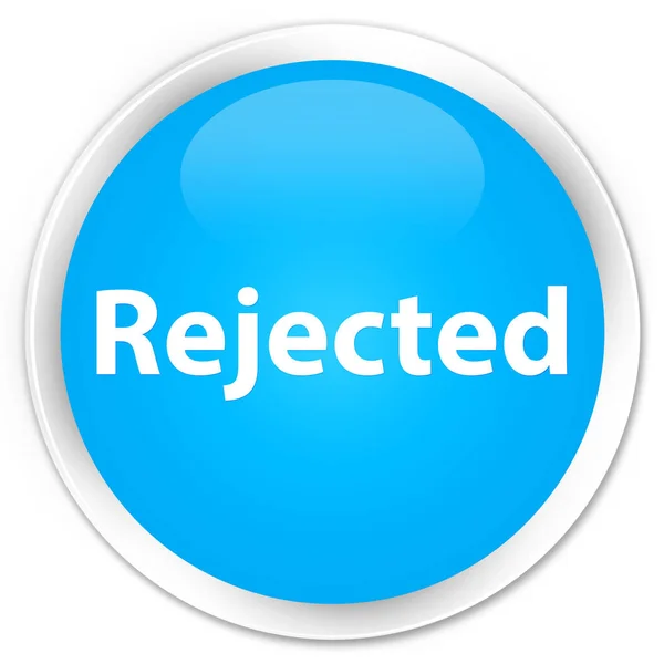 Botón redondo azul cian premium rechazado — Foto de Stock