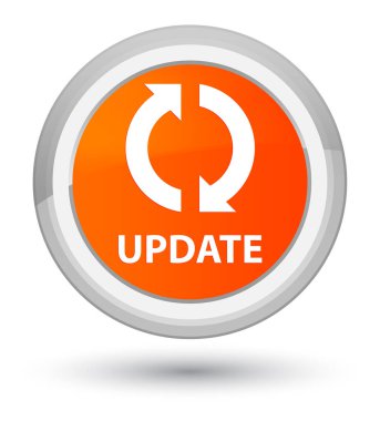 Güncelleştirme Başbakan turuncu yuvarlak düğmesine