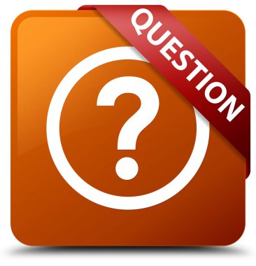 Soru kahverengi kare düğme kırmızı kurdele köşesinde