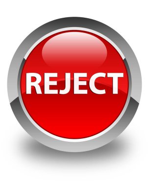 Parlak düğme kırmızı reddetmek