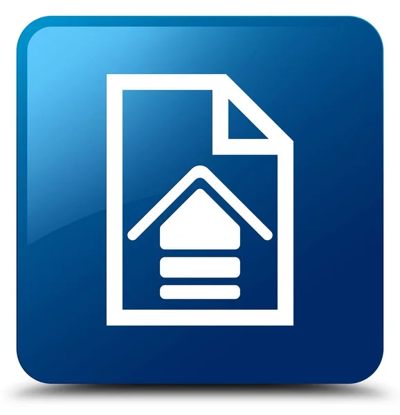 Uploaden document pictogram blauwe vierkante knop — Stockfoto
