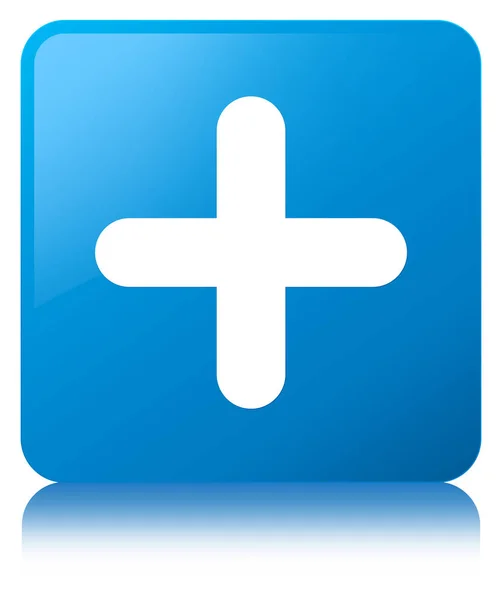 Plusz ikonra, cián kék négyzet gomb — Stock Fotó