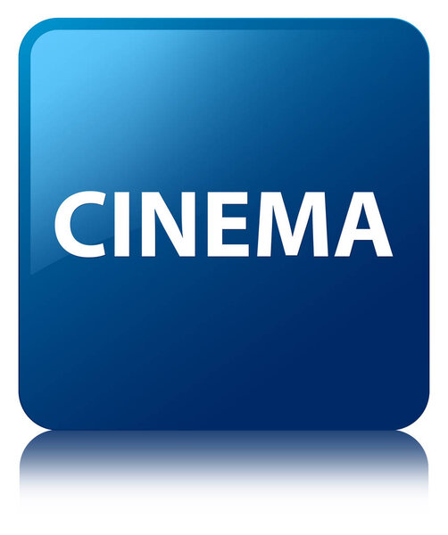 Cinema isolated on blue square button reflected abstract illustration