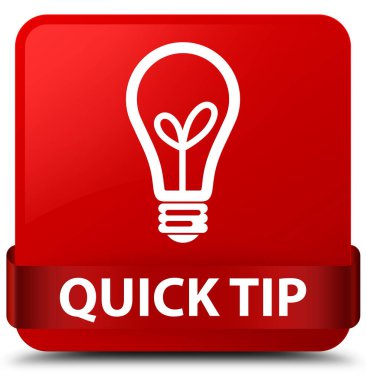 Çabuk uç (ampul simgesi) kırmızı kare düğmesini kırmızı kurdele orta