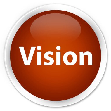 Vizyon sigorta primi kahverengi yuvarlak düğmesi