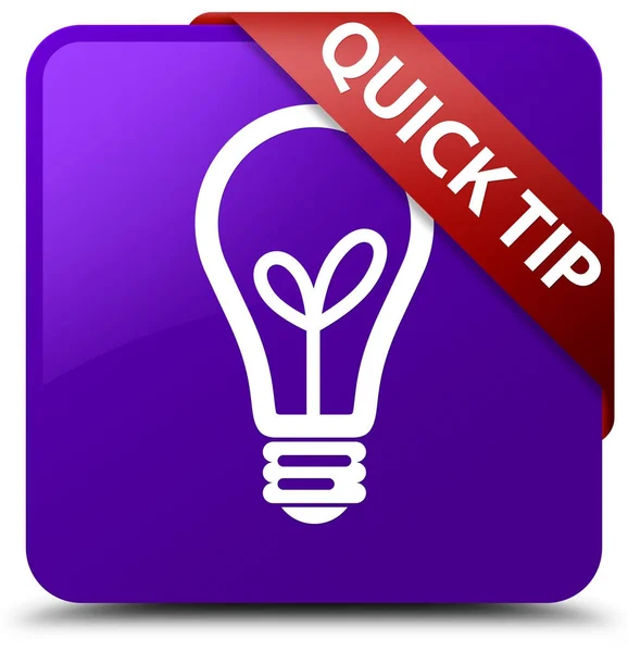 Quick tip (bulb icon) purple square button red ribbon in corner