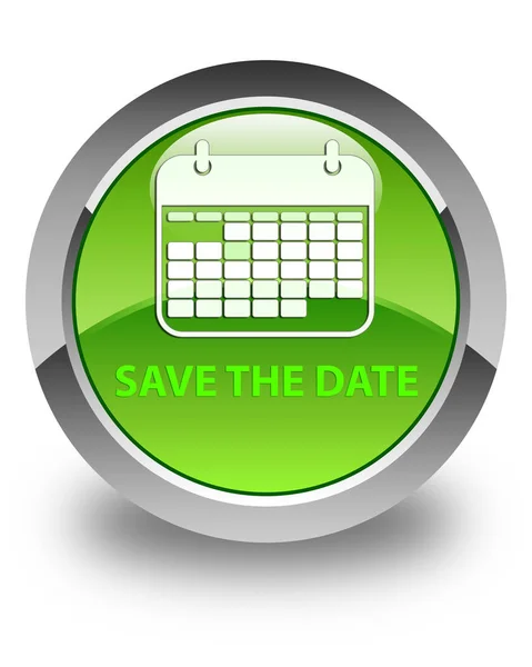 Save the date glossy green round button — Stock Photo, Image