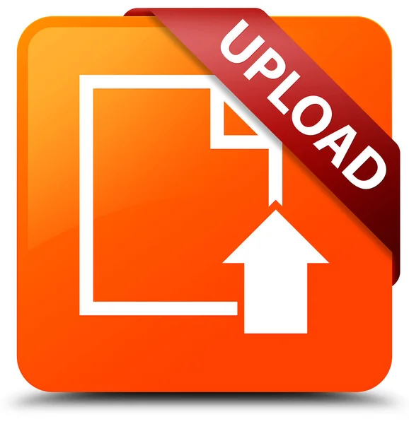 Upload (document icon) orange square button red ribbon in corner