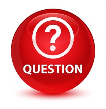 Soru camsı kırmızı yuvarlak düğmesi