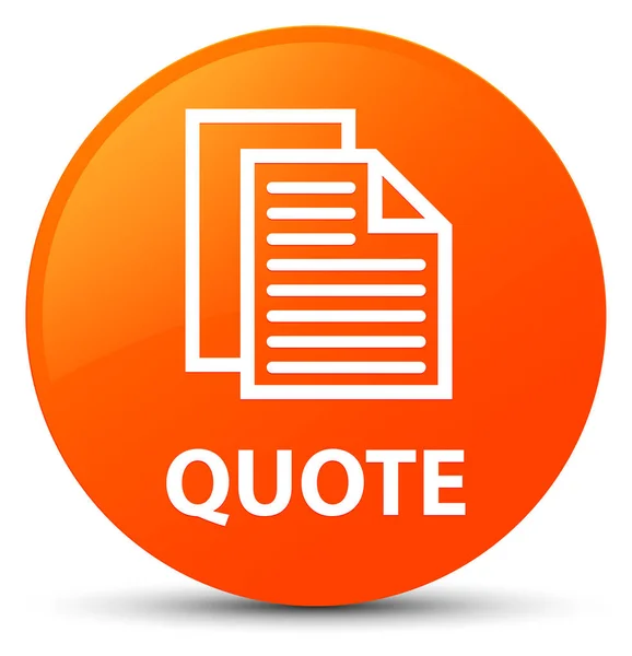 Quote (document pages icon) orange round button