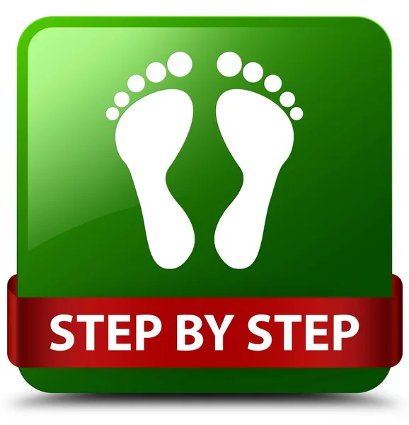 Step by step (footprint icon) green square button red ribbon in — Stock Photo, Image