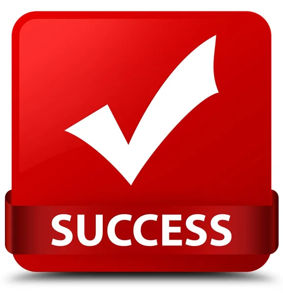 Úspěch (ověření ikonu) Rudé náměstí tlačítko červenou stužku ve středu — Stock fotografie