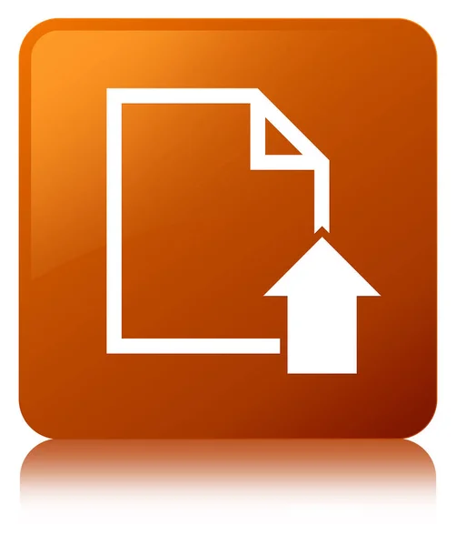Przesyłanie dokumentu ikona brązowy kwadratowy przycisk — Zdjęcie stockowe