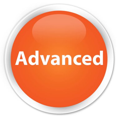 Gelişmiş premium düğmesini turuncu