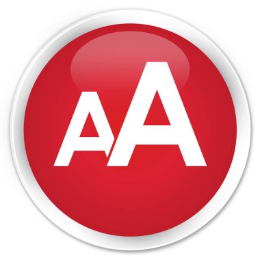 Yazı tipi boyutu simge sigorta primi kırmızı yuvarlak düğmesi