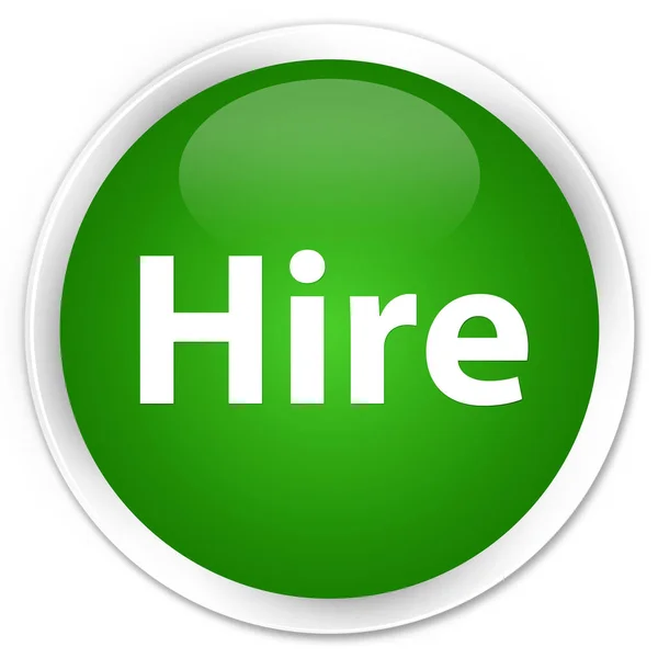 Hire premium green round button — Stock Photo, Image