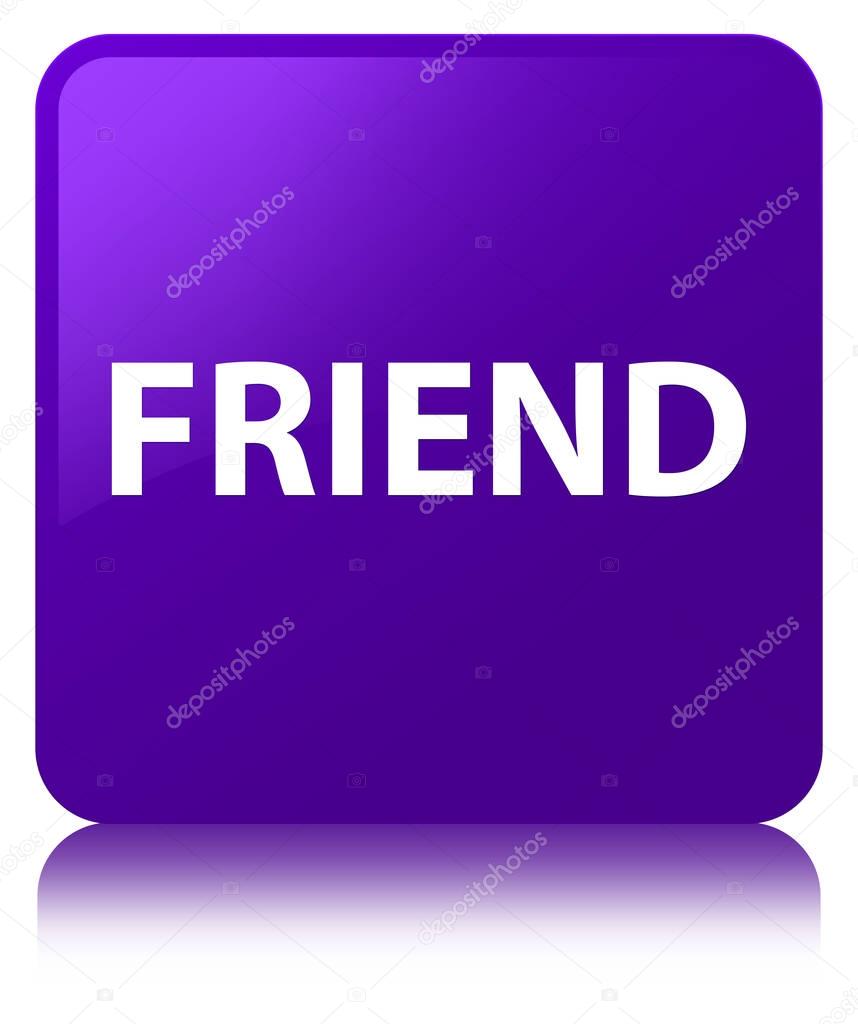 Friend purple square button