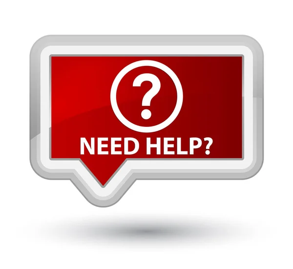 Potrzebujesz pomocy (pytanie ikona) prime przycisk Czerwony baner — Zdjęcie stockowe